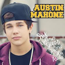 Austin Mahone, Say You're Just a Friend