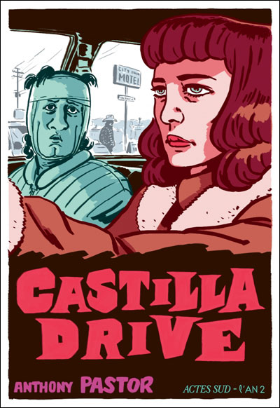 CASTILLA DRIVE d’Anthony Pastor-Lauréat 2013 FAUVE POLAR SNCF