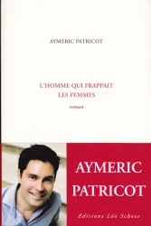 L'homme qui frappait les femmes