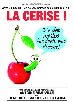 piece de theatre la cerise