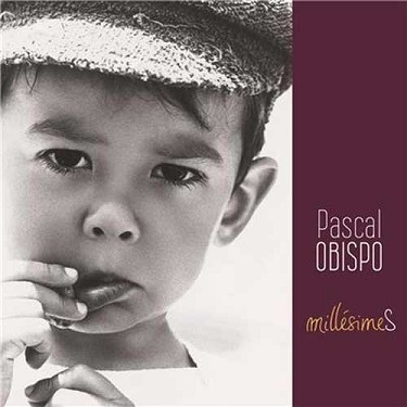 Pascal Obispo, millesimes