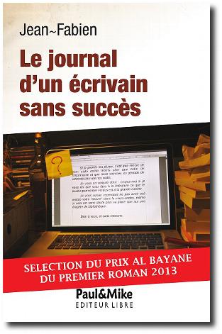 Le journal d'un écrivain sans succès