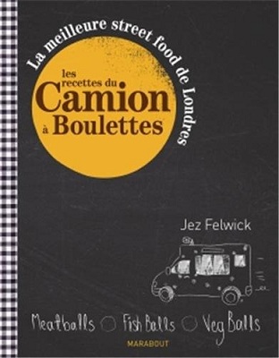 Les recettes du Camion à Boulettes, aux éditions Marabout