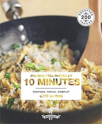 200 recettes prêtes en 10 minutes, de Denise Smart