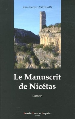 Le manuscrit de Nicétas, de Jean-Pierre Castelain