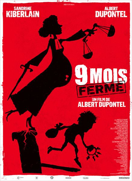 9 Mois Ferme Albert Dupontel