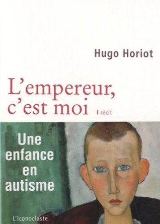 l'empereur c'est moi