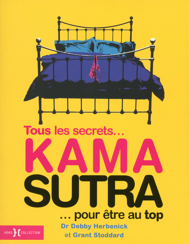 tous les secrets pour être au top kama sutra