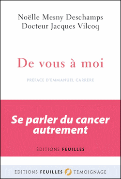 Cancer témoignagnes d’ une comediènne et d’ un cancérologue