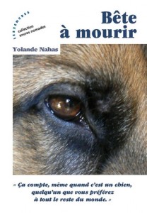 Yolande NAHAS Bête à Mourir