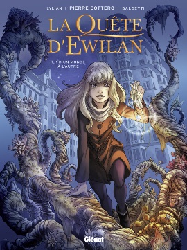 la-quete-d'ewilan-t1-un-monde-a-l-autre-glenat-bd