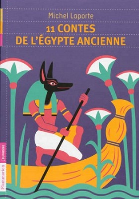 11-contes-de-l-egypte-ancienne-flammarion-jeunesse