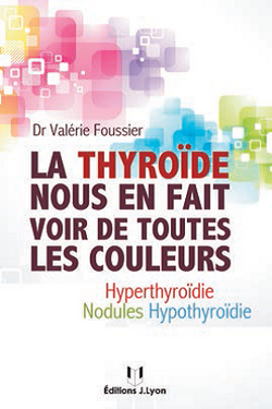 Comment vivre normalement sans thyroïde