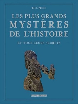 Les plus grands mystères de l’Histoire et tous leurs secrets