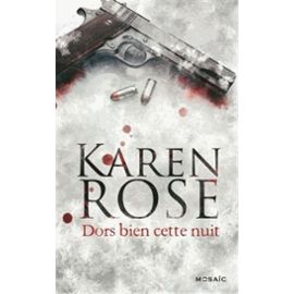 dors-bien-cette-nuit-de-karen-rose