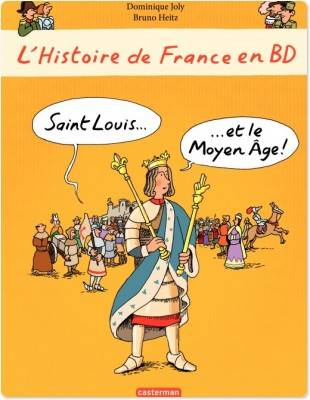 histoire-de-france-en-bd-saint-louis-moyen-age-casterman