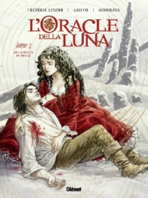 l-oracle-della-luna-t3-les-hommes-en-rouge-glenat