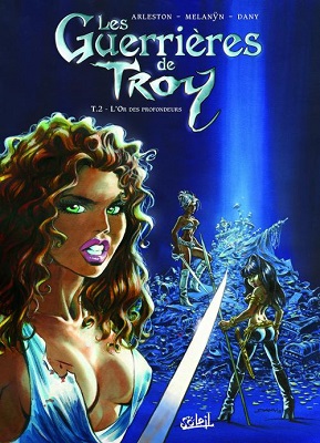 les-guerrieres-de-troy-t2-or-des-profondeurs-soleil