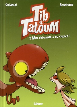 tib-et-tatoum-t2-mon-dinosaure-a-du-talent-glenat