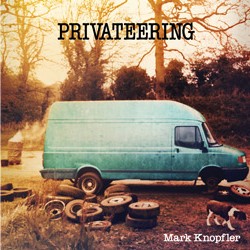 Album Privateering de Mark Knopfler Privateering album Mark Knopfler