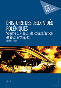 L'histoire des jeux vidéos polémiques