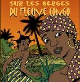 Sur les berges du fleuve Congo Alix Fuilu