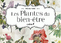 Les plantes du bien être
