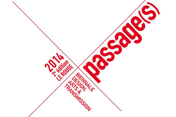 Biennale Passage : Design, Arts & Transmission