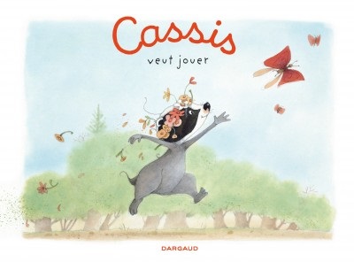 cassis-t1-cassis-veut-jouer-dargaud