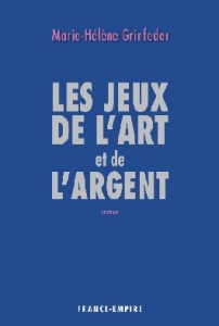 les jeux de l'art et de l'argent