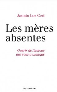 les meres absentes