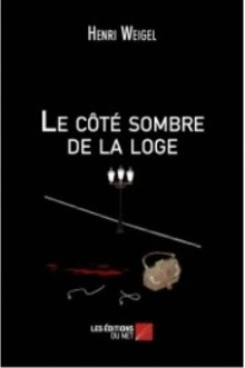 Le cote sombre de la loge