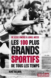 Les 100 plus grands sportifs de tous les temps, de René Taelman