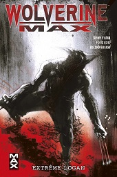 Wolverine Max, le tome 3