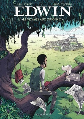 edwin-voyage-aux-origines-le-lombard