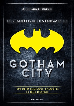 grand-livre-enigmes-gotahm-city-marabout