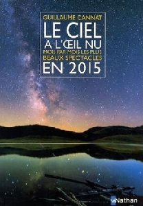 le-ciel-a-loeil-nu-en-2015-nathan