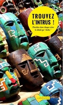 trouvez-l-intrus-livre-jeu-larousse