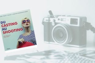Du casting au shooting