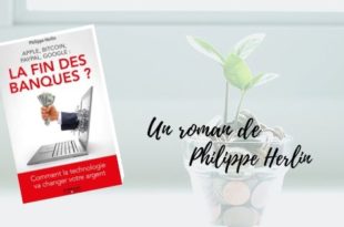 La fin des banques Philippe Herlin