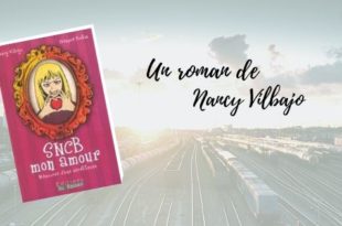 SNCB Mon amour Nancy Vilbajo