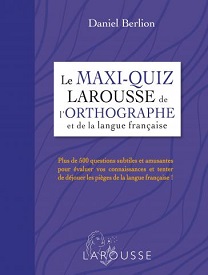 maxi-quiz-larousse-orthographe
