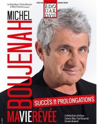 Michel Boujenah interview MA VIE RÊVÉE