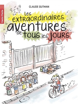 les-extraordinaires-aventures-de-tous-les-jours-flammarion