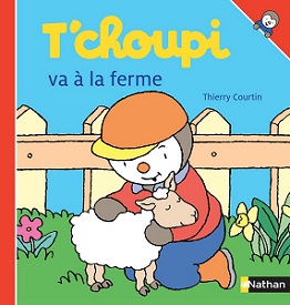 t-choupi-va-a-la-ferme-nathan