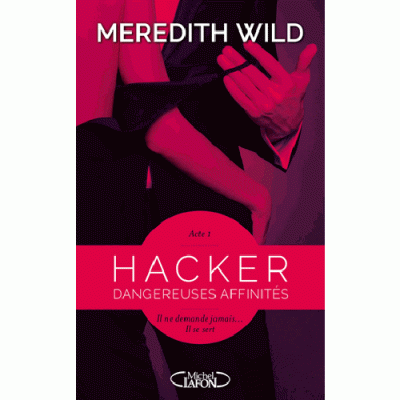 Hacker Dangereuses affinités