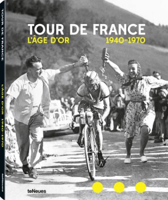 Tour de France L'âge d'or 1940-1970