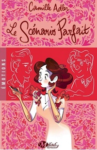 le scénario parfait