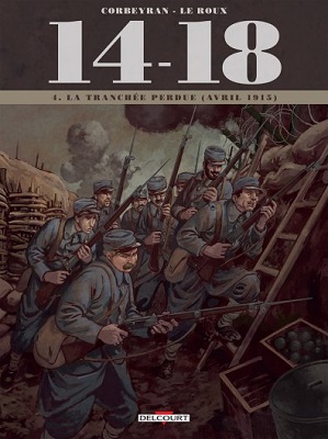 14-18-t4-tranchee-perdue-avril-1915-delcourt