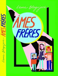 AMES_FRERES-Laure Blagojevic
